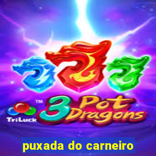 puxada do carneiro